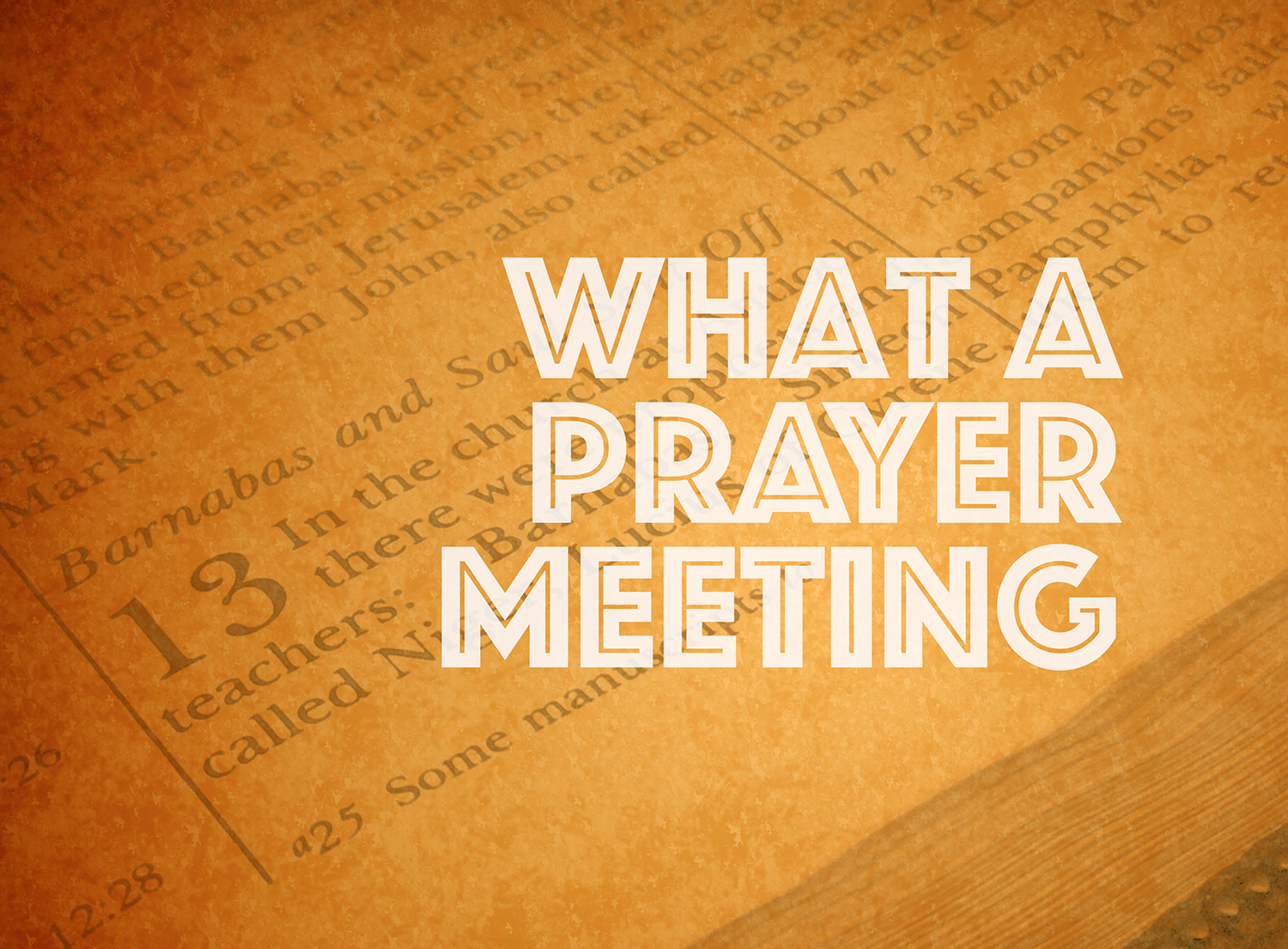 What A Prayer Meeting Lighthouse Ministries
