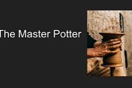 The Master Potter
