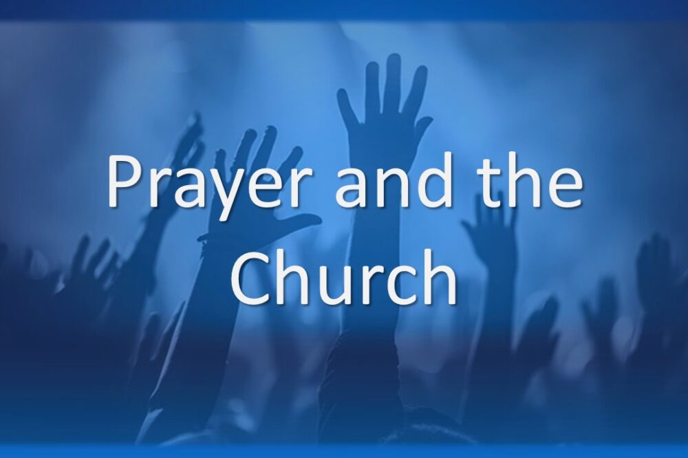 Prayer and the Church