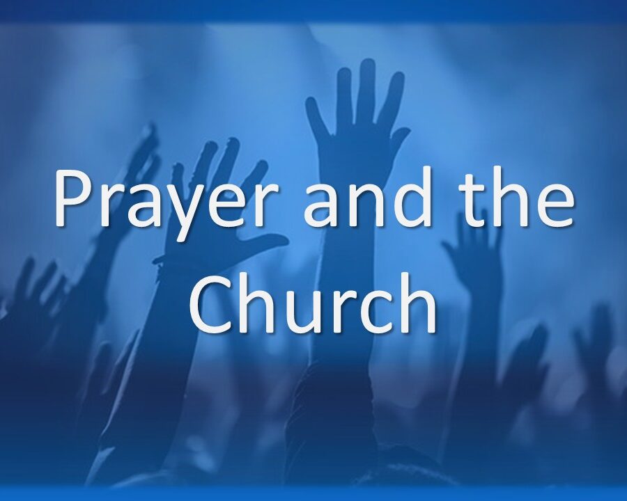 Prayer and the Church